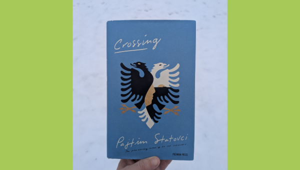 Pajtim Statovci: Crossing